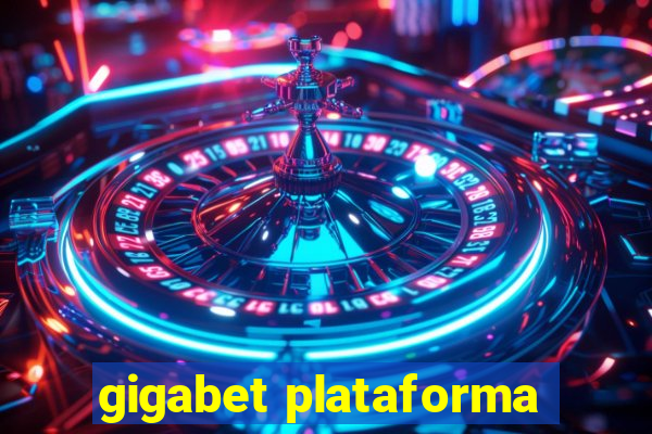 gigabet plataforma